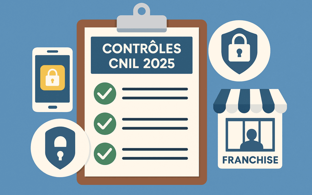 CNIL 2025 : comment aider vos clients à anticiper les thématiques prioritaires de contrôle